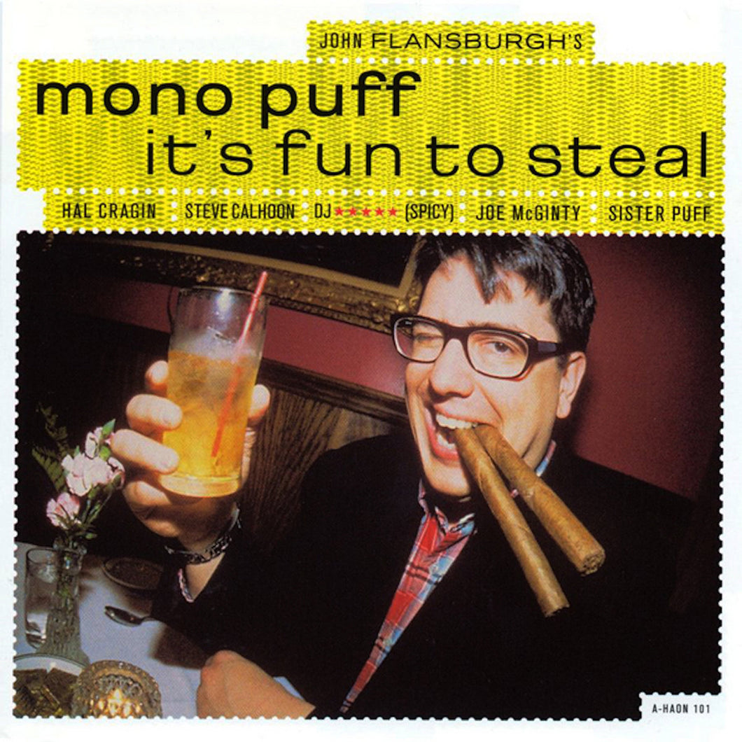 Mono Puff - It's Fun To Steal download