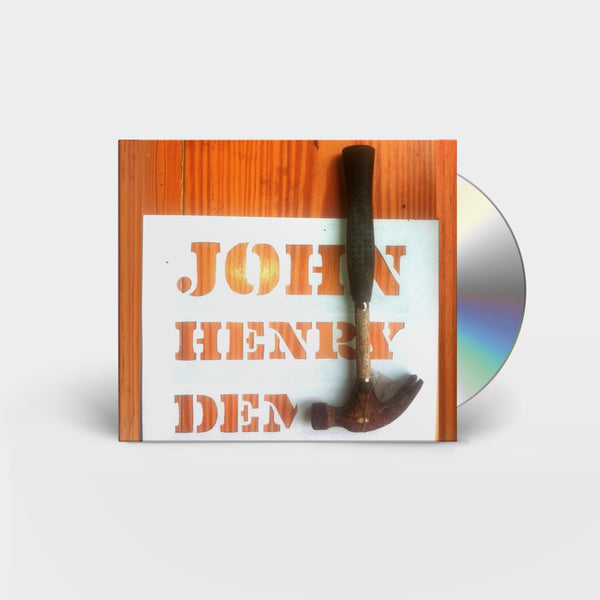 John Henry Demos CD